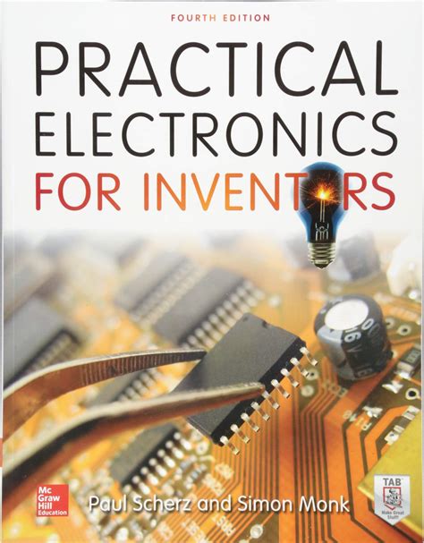 May 12, 2020 Practical Electronics for Inventors, 4th Edition by Paul Scherz, Simon Monk (z-lib. . Practical electronics for inventors 5th edition pdf